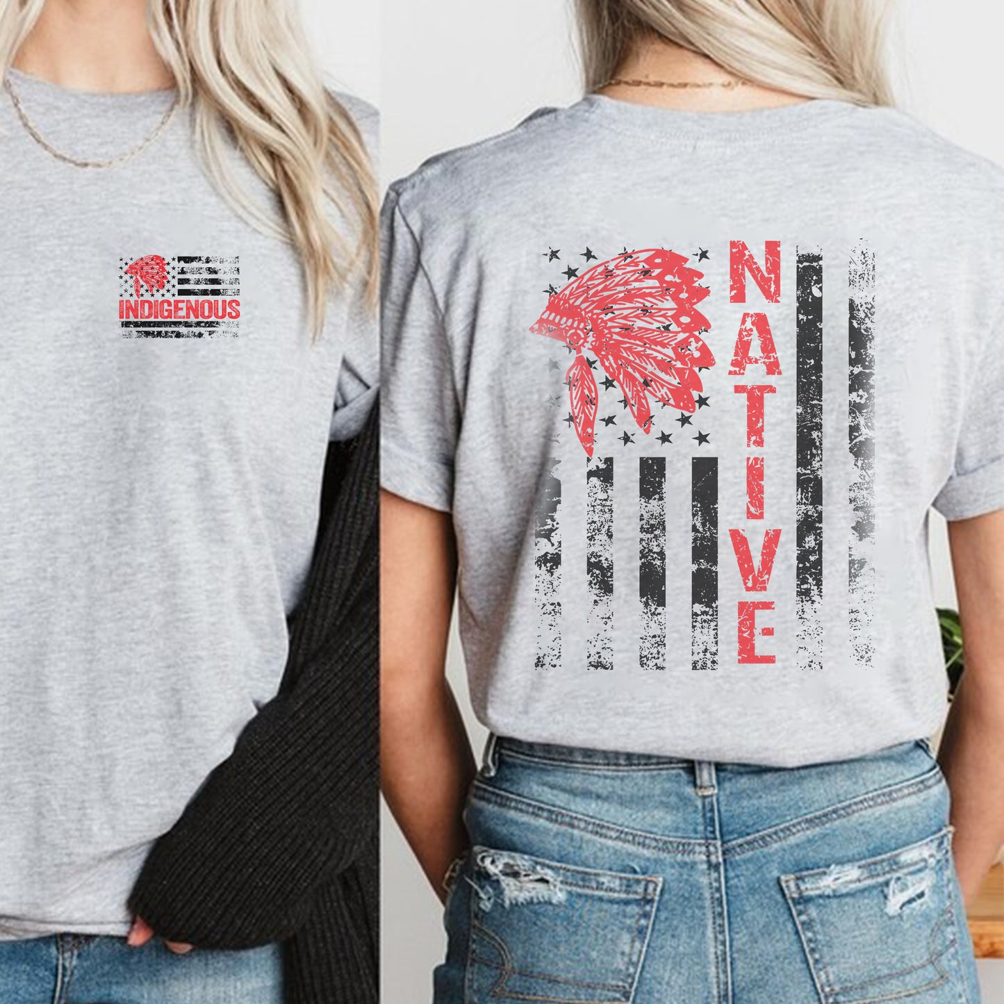 Native Resilience Flagwear Indigenous Strength - Two sides - Unisex T-Shirt/T-Shirt V-Neck/Hoodie/Sweatshirt