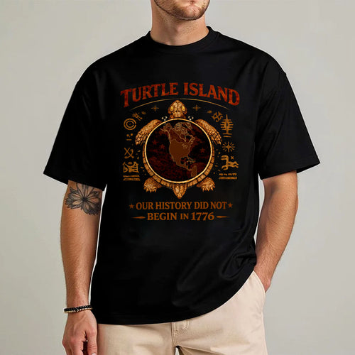 Turtle Island Native American - Our History Did Not Begin in 1776 - Unisex T-shirt/V-neck T-shirt/Hoodie/Sweatshirt