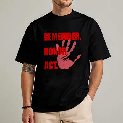 Remember. Honor. Act: MMIW Awareness Unisex T-shirt/V-neck T-shirt /Hoodie/Sweatshirt