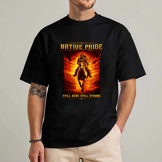 Native Pride - Still Here Still Strong Indigenous Heritage Unisex T-Shirt/T-Shirt V-Neck/Hoodie/Sweatshirt