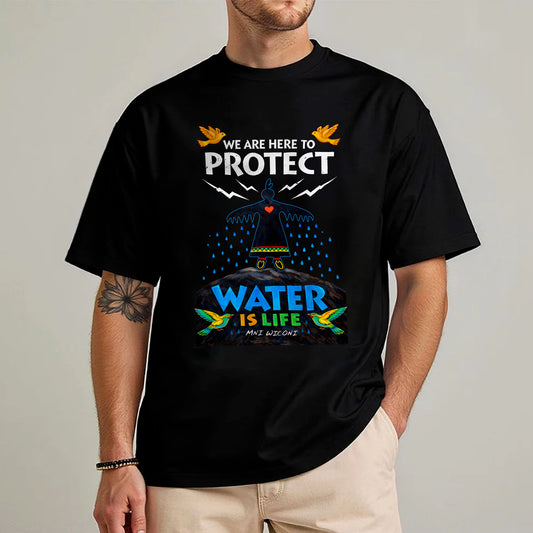 We Are Here to Protect Water - Unisex T-shirt/V-neck T-shirt/Hoodie/Sweatshirt