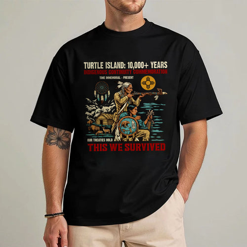 Turtle Island Indigenous - This We Survived Native American - Unisex T-shirt/V-neck T-shirt/Hoodie/Sweatshirt