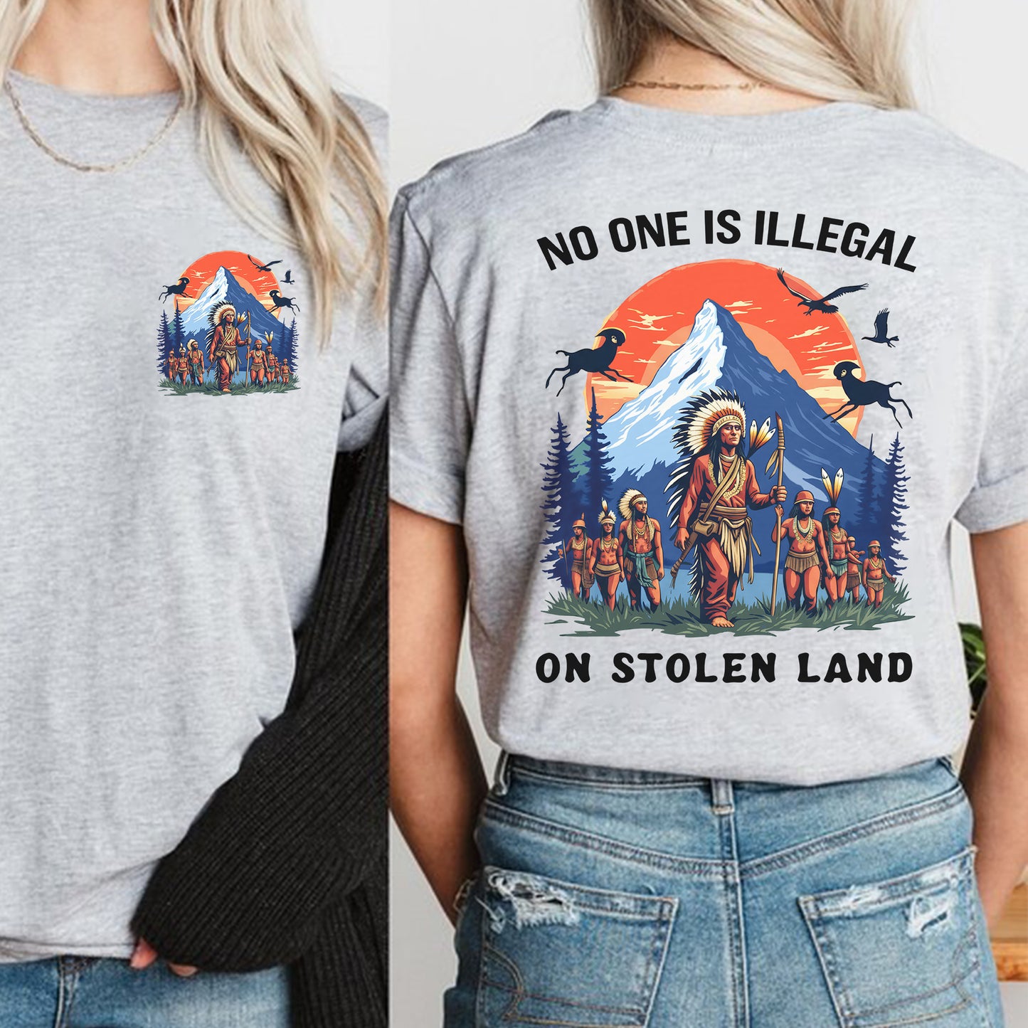 No One Is Illegal on Stolen Land Indigenous Graphic - Two sides - Unisex T-Shirt/T-Shirt V-Neck/Hoodie/Sweatshirt