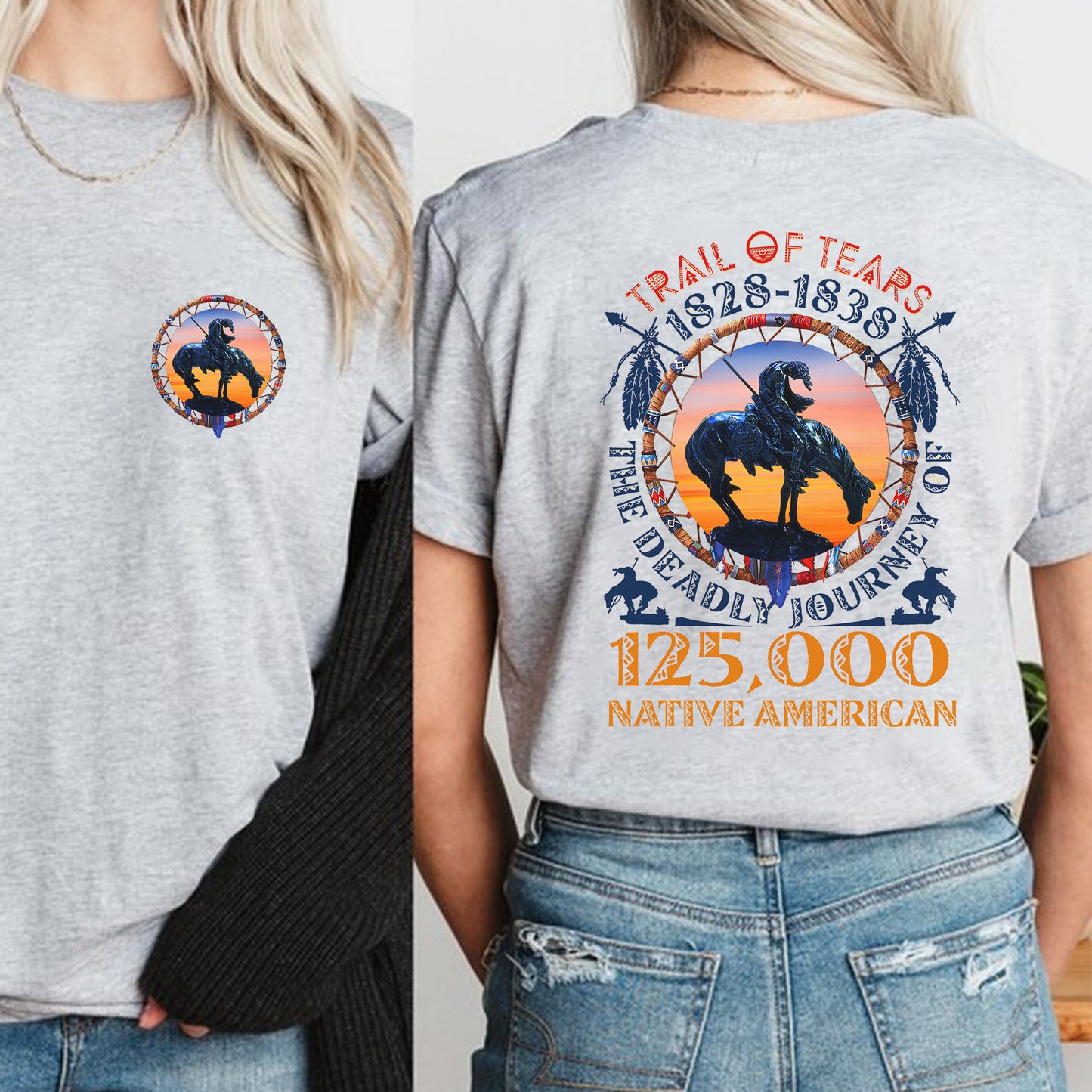 Trail of Tears Memorial – 125,000 Native Americans Lost Unisex - Two sides - T-Shirt/T-Shirt V-Neck/Hoodie/Sweatshirt