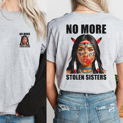 No More Stolen Sisters Indigenous Unisex - Two sides - T-Shirt/T-Shirt V-Neck/Hoodie/Sweatshirt