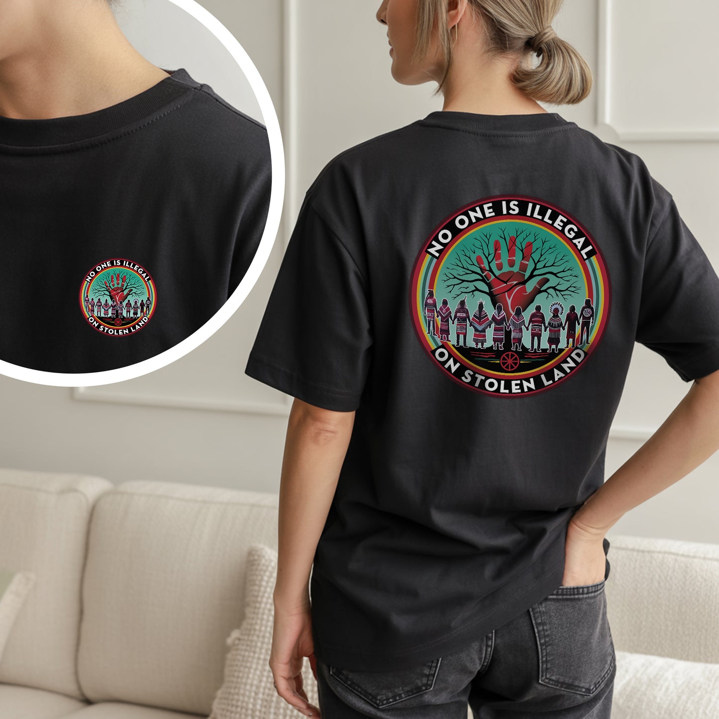 No One Is Illegal On Stolen Land – Indigenous Rights Unisex - Two sides - T-Shirt/T-Shirt V-Neck/Hoodie/Sweatshirt