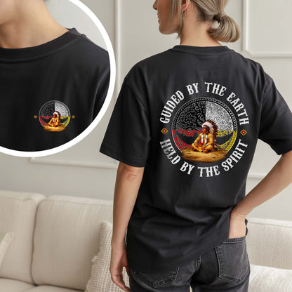 Guided by the Earth Held by the Spirit - Two Sides - Unisex T-Shirt/T-Shirt V-Neck/Hoodie/Sweatshirt