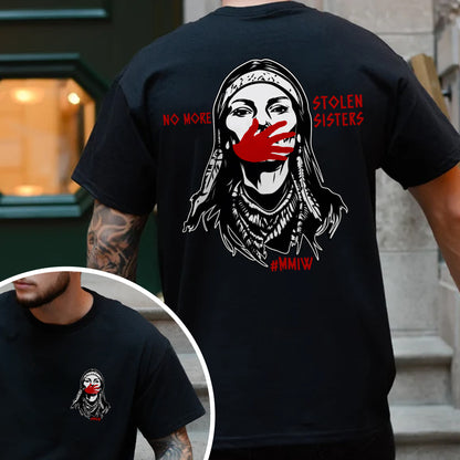 MMIW No More Stolen Sisters - Two Sides - MMIW Unisex T-shirt/Hoodie/V-Neck/Sweatshirt