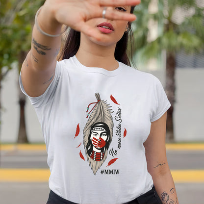 No More Stolen Sisters Red Hand - MMIW Unisex T-Shirt/Hoodie/V-Neck/Sweatshirt
