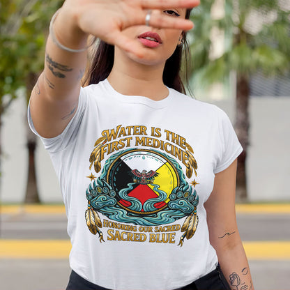 Water Is The First Medicine - Sacred Blue Indigenous - Unisex T-shirt/V-neck T-shirt/Hoodie/Sweatshirt