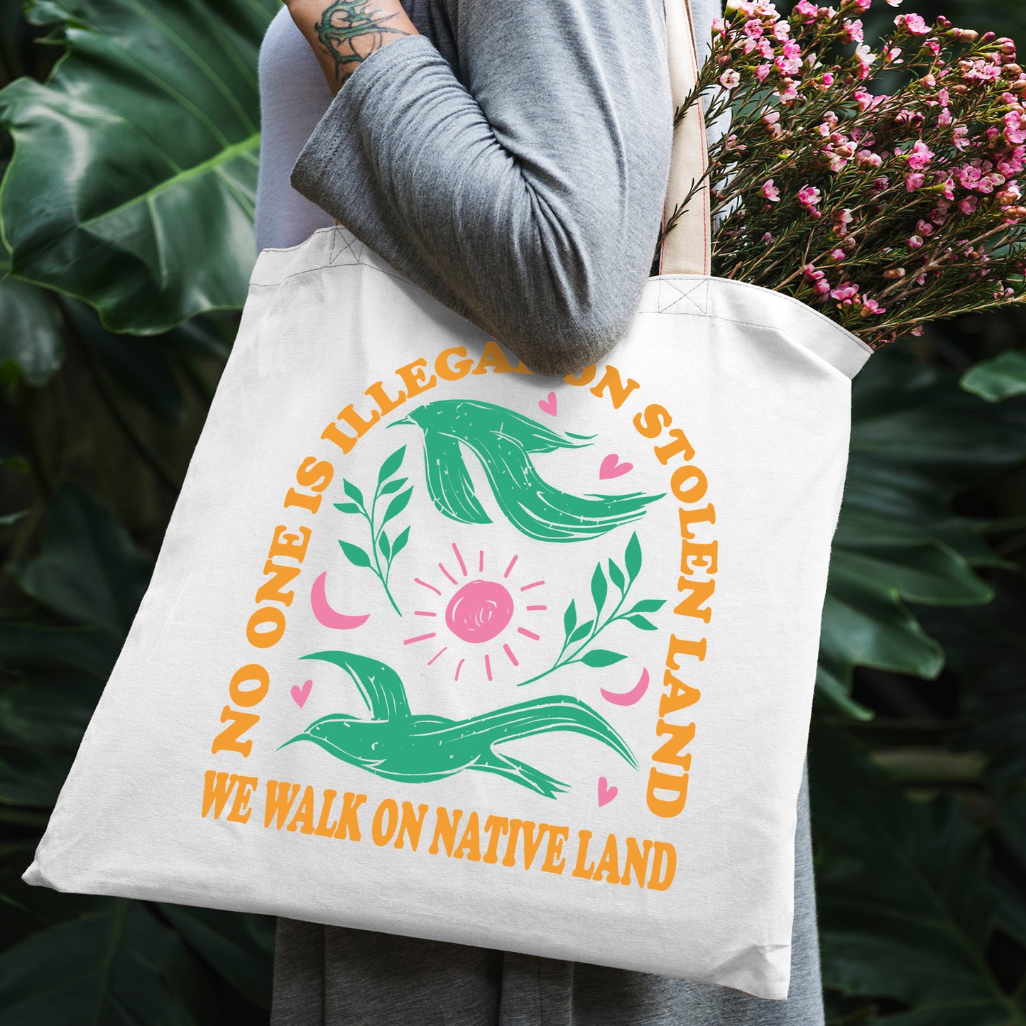 NO ONE IS ILLEGAL ON STOLEN LAND. WE WALK ON NATIVE LAND - Tote Bag S17