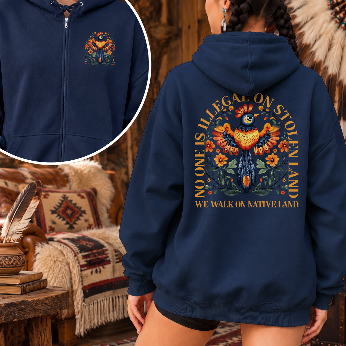 No One Is Illegal On Stolen Land  - Two Sides Unisex Hoodie Zip