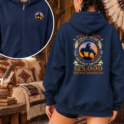 Trail of Tears Memorial - 125,000 Native Americans Lost - Two Sides Unisex Hoodie Zip
