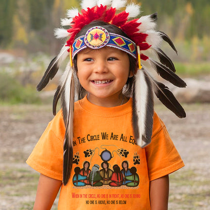 Every Child Matters In the Circle We Are All Equal Unisex T-Shirt/Hoodie/Sweatshirt