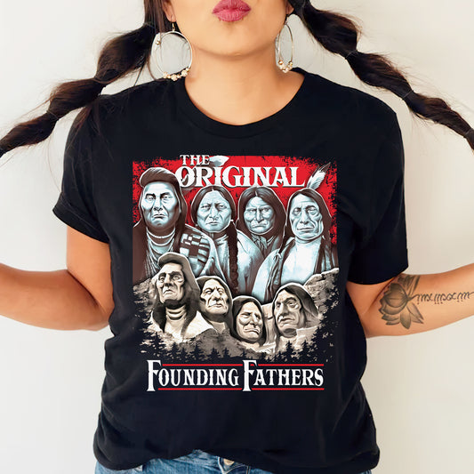 The Original Founding Fathers Native American Leaders Unisex T-Shirt/T-Shirt V-Neck/Hoodie/Sweatshirt