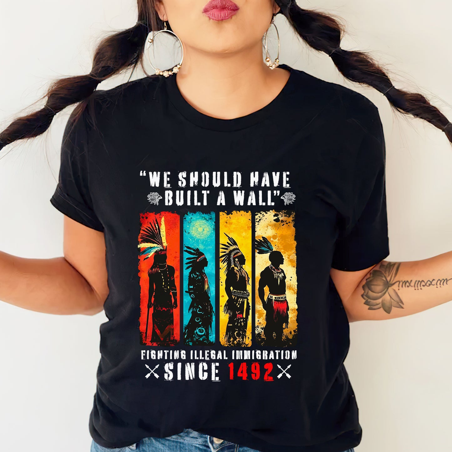 We Should Have Built A Wall Fighting Illegal Immigration - Chief Unisex T-Shirt/Hoodie/V-Neck/Sweatshirt
