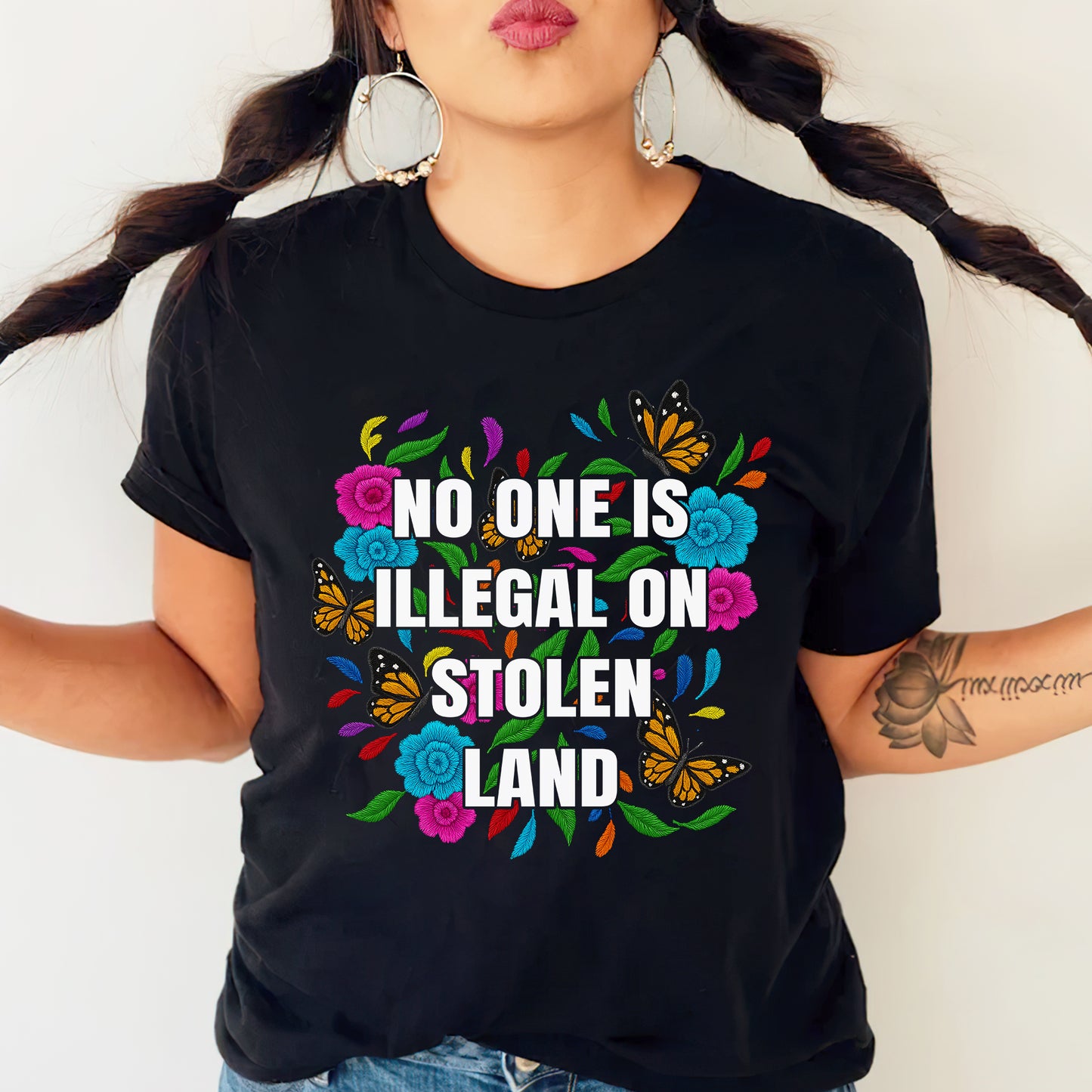 No One Is Illegal On Stolen Land Floral Colorful Monarch Unisex T-Shirt/T-Shirt V-Neck/Hoodie/Sweatshirt