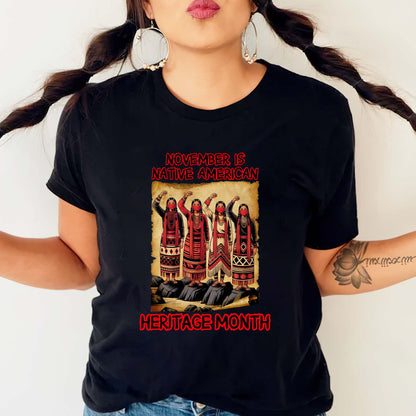 November Is Native American Heritage Month - Indigenous Pride Unisex T-Shirt/T-Shirt V-Neck/Hoodie/Sweatshirt