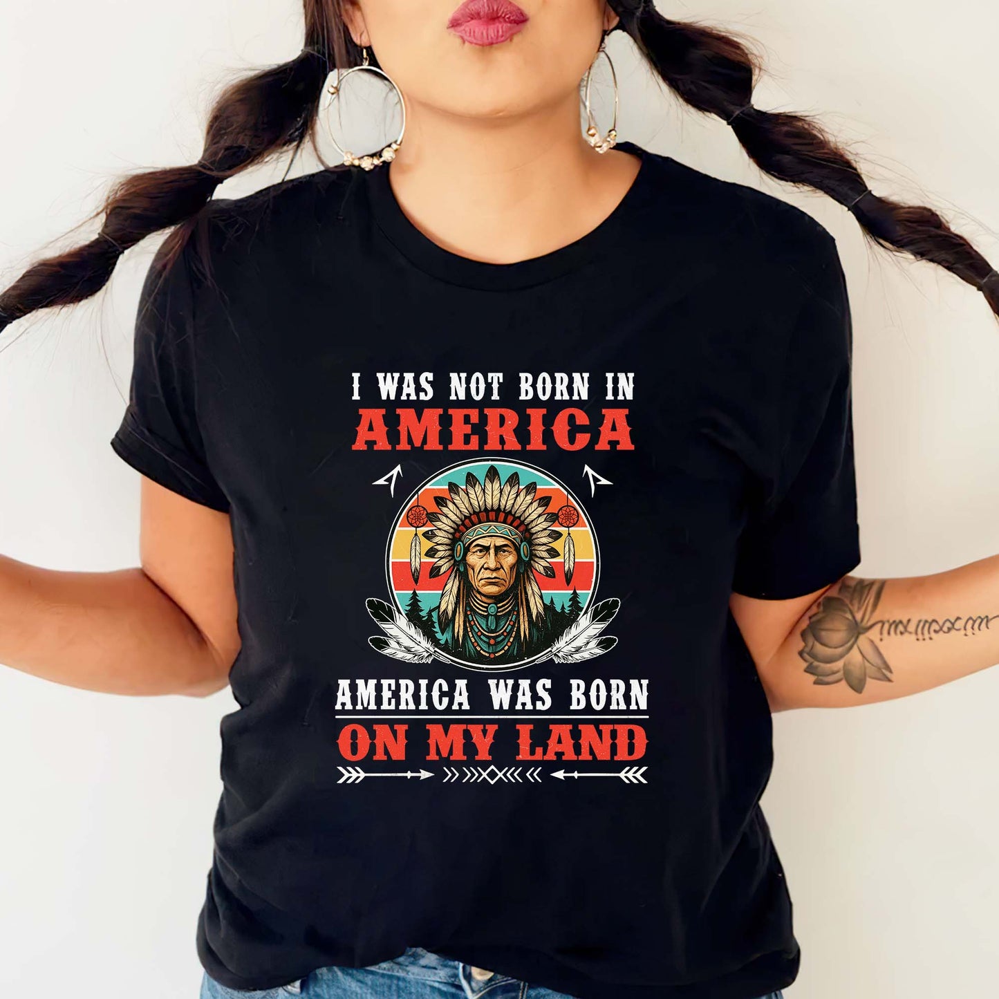 I Was Not Born In America - Native American Heritage Unisex T-Shirt/T-Shirt V-Neck/Hoodie/Sweatshirt