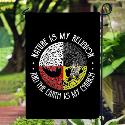 Nature Is My Religion Earth Is My Church Flag Medicine Wheel