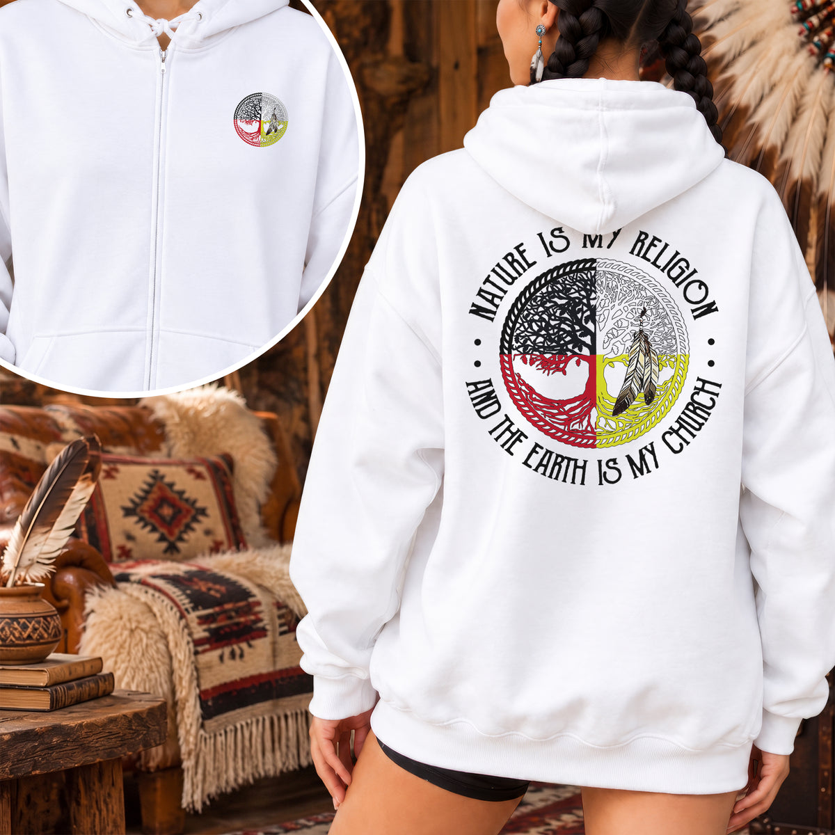 Nature Is My Religion Four Directions Sacred Circle - Two Sides Unisex Hoodie Zip