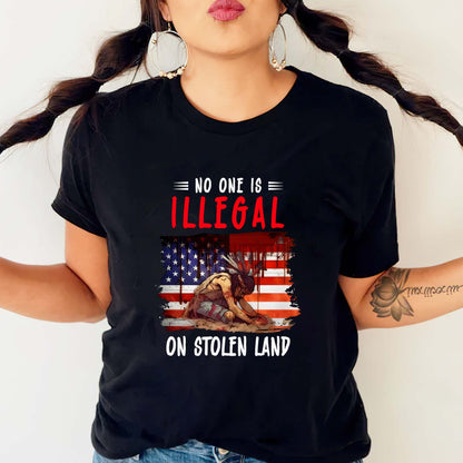 No One Is Illegal on Stolen Land - Native American Pride Unisex T-Shirt/T-Shirt V-Neck/Hoodie/Sweatshirt