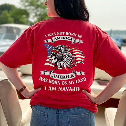 I Was Not Born in America Indigenous Heritage - Custom Tribe Design - Two sides - T-shirt/T-shirt V-neck/Hoodie/Sweatshirt
