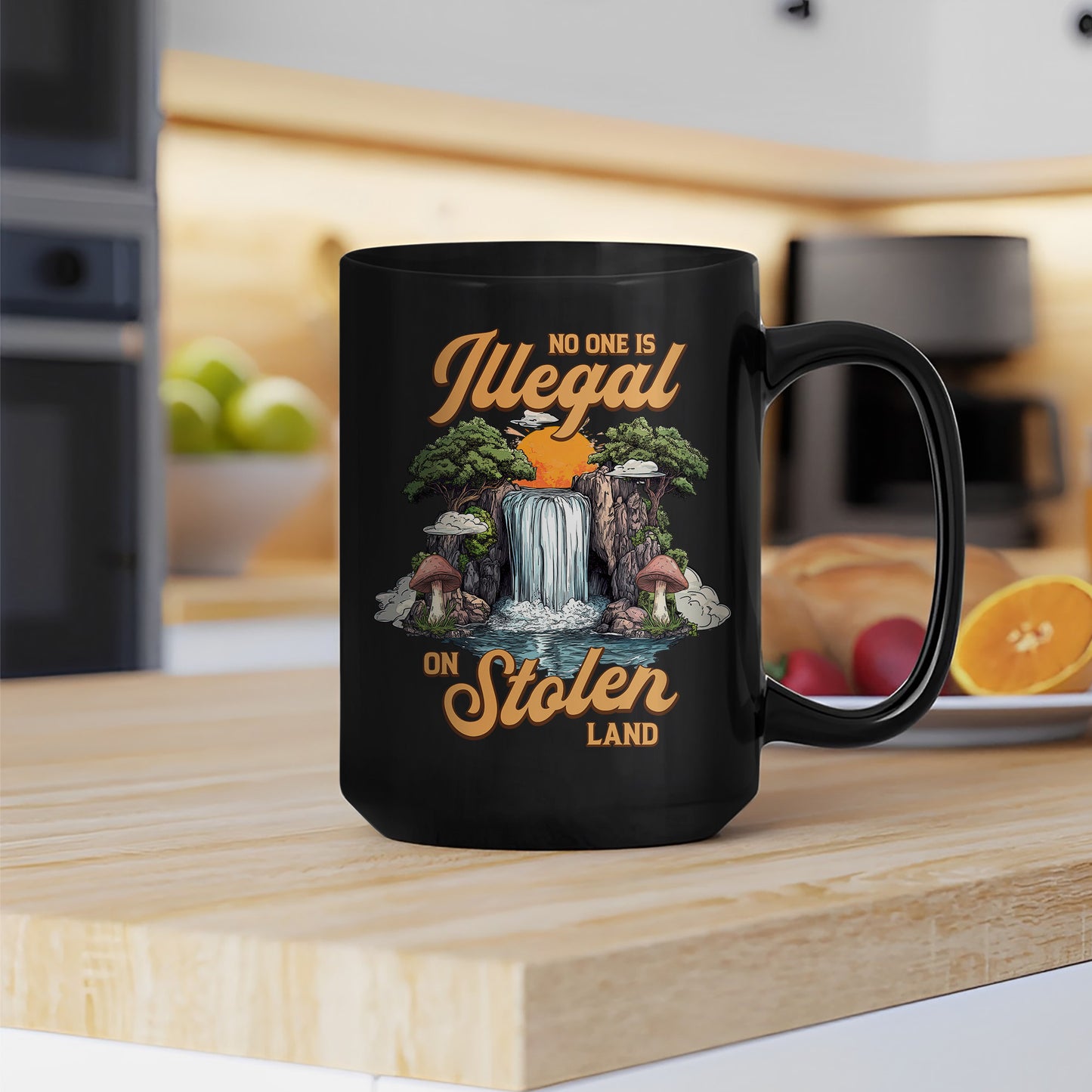 No One Is Illegal On Stolen Land. We Walk On Native Land Mug S21