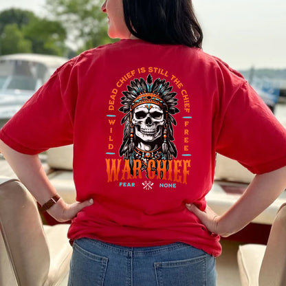 Native Inspired War Chief Skull Fear None Wild Free- Two sides - Unisex T-Shirt/T-Shirt V-Neck/Hoodie/Sweatshirt