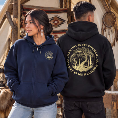 Nature Is My Church - Love Is My Religion - Two Sides Unisex Hoodie Zip
