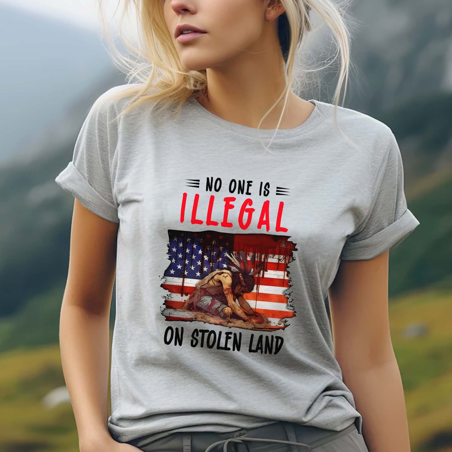 No One Is Illegal on Stolen Land - Native American Pride Unisex T-Shirt/T-Shirt V-Neck/Hoodie/Sweatshirt