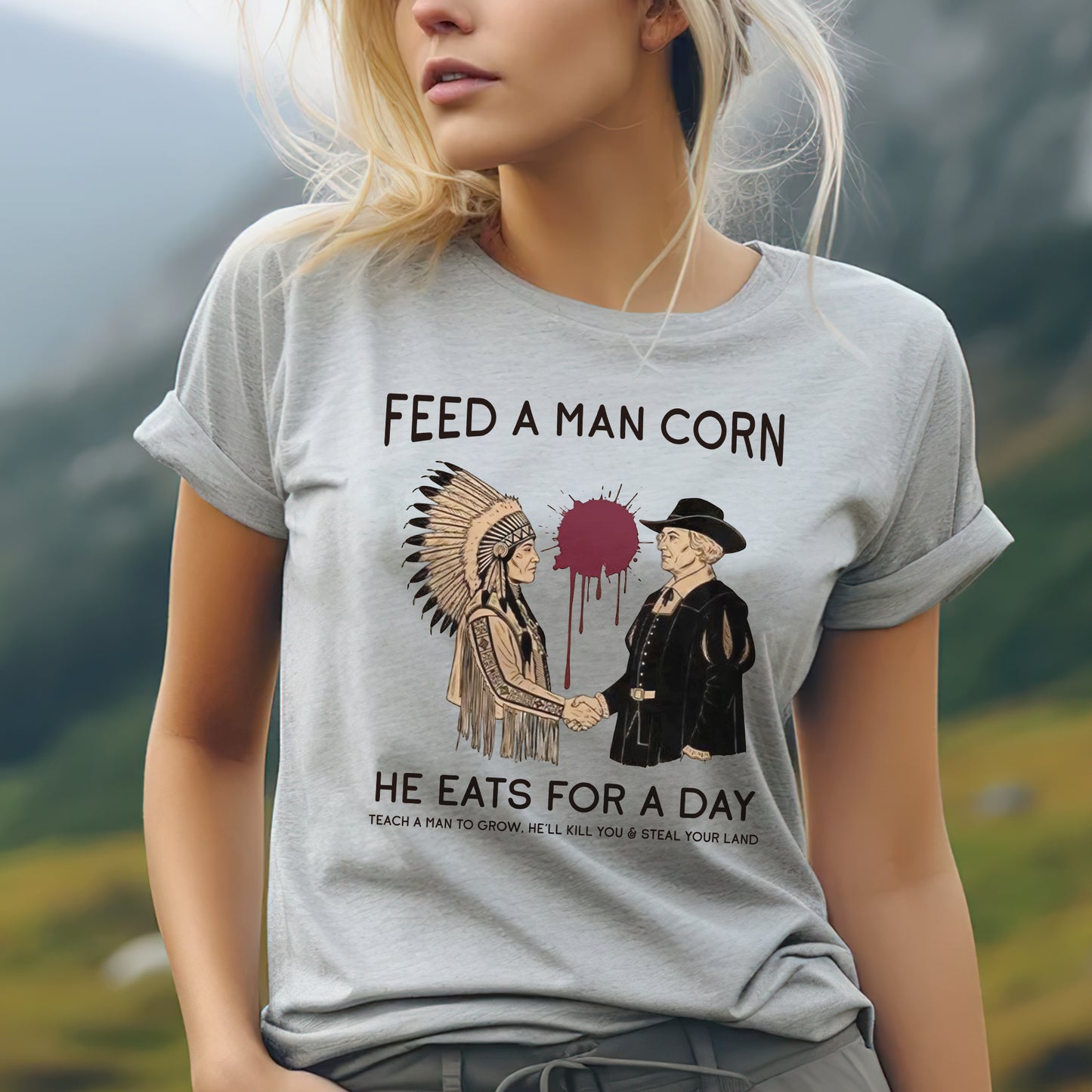 "Feed a Man Corn" Native American Graphic Unisex T-Shirt/T-Shirt V-Neck/Hoodie/Sweatshirt
