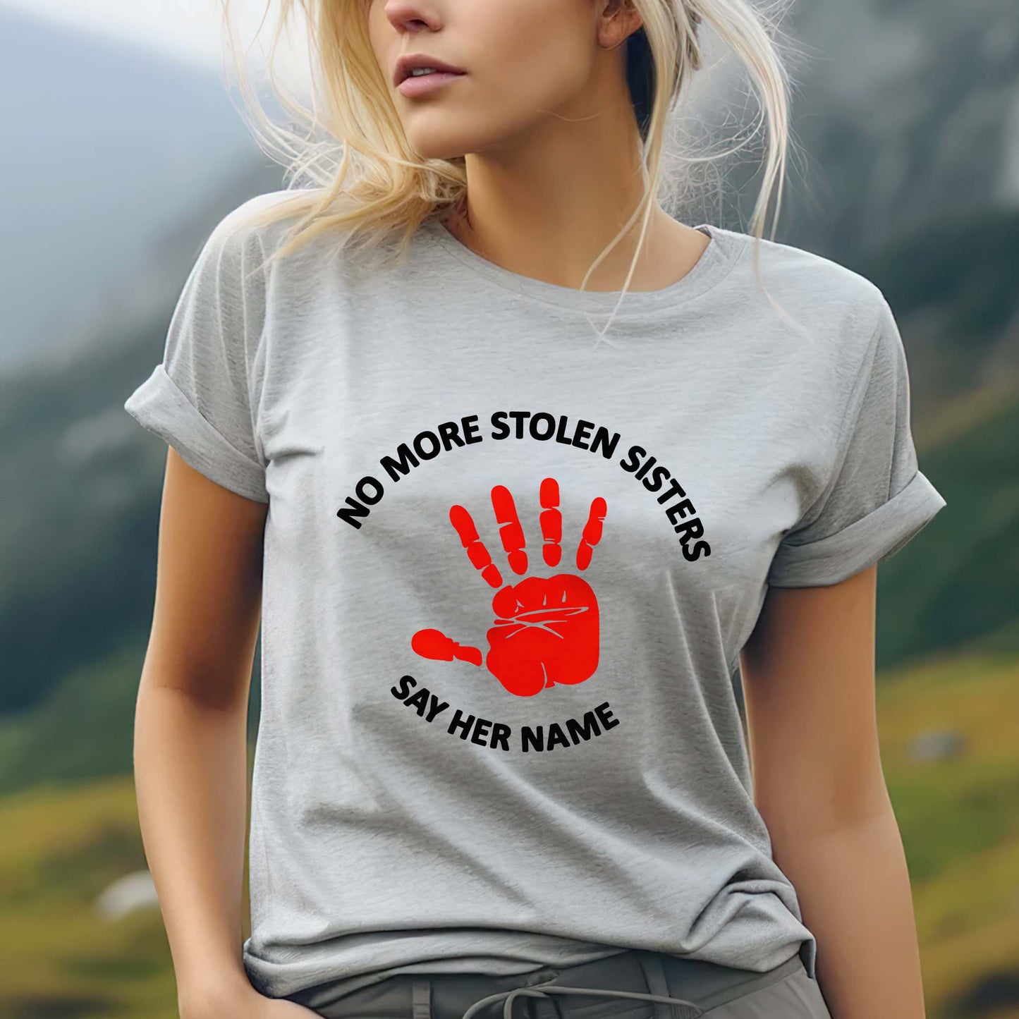 No More Stolen Sisters - Say Her Name MMIW Awareness Unisex T-Shirt/T-shirt V-Neck/Hoodie/Sweatshirt
