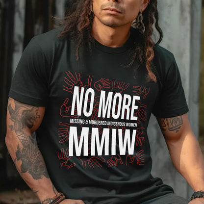 No More Missing And Murdered Indigenous Women - MMIW Unisex T-Shirt/Hoodie/V-Neck/Sweatshirt
