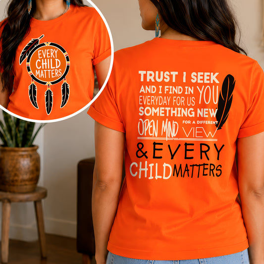Every Child Matters Orange Shirt, Indigenous Awareness - Two sides - Unisex T-shirt/V-neck T-shirt/Hoodie/Sweatshirt