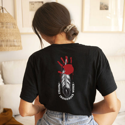 Protect Indigenous Women Red Hand Feather - Two Sides - MMIW Unisex T-Shirt/Hoodie/V-Neck/Sweatshirt