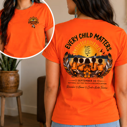 Every Child Matters Orange Shirt Day September 30 - Two sides - Unisex T-shirt/V-neck T-shirt/Hoodie/Sweatshirt