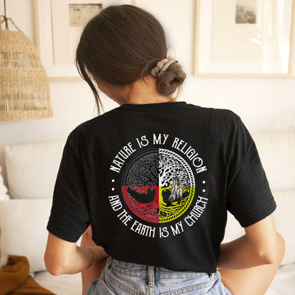 Nature Is My Religion Four Directions Sacred Circle - Two Sides - Unisex T-Shirt/T-Shirt V-Neck/Hoodie/Sweatshirt