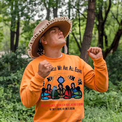 Every Child Matters In the Circle We Are All Equal Unisex T-Shirt/Hoodie/Sweatshirt