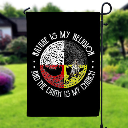Nature Is My Religion Earth Is My Church Flag Medicine Wheel