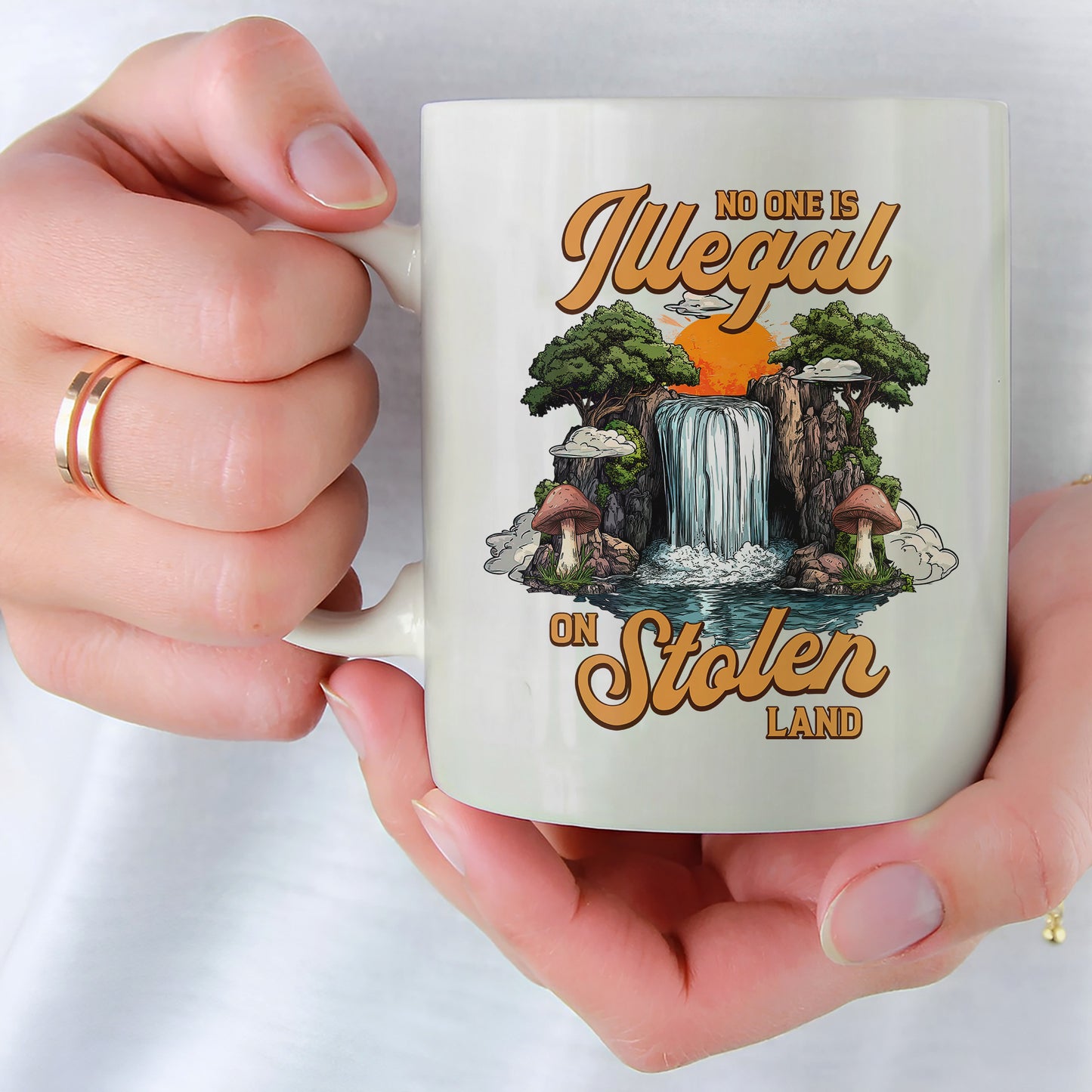 No One Is Illegal On Stolen Land. We Walk On Native Land Mug S21