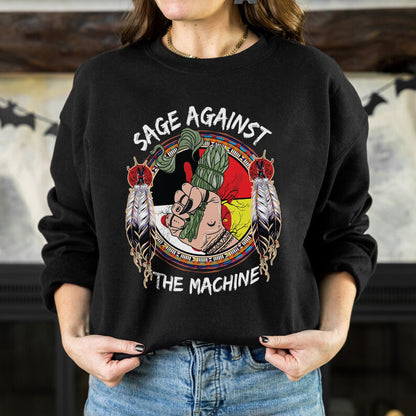 Sage Against The Machine Indigenous Power- MMIW Unisex T-Shirt/Hoodie/V-Neck/Sweatshirt