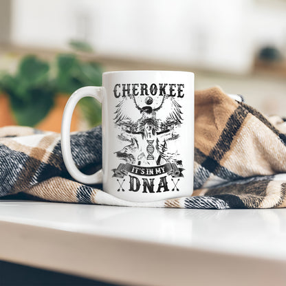 Cherokee It's In My DNA Black&White Ceramic Coffee Mug 10B