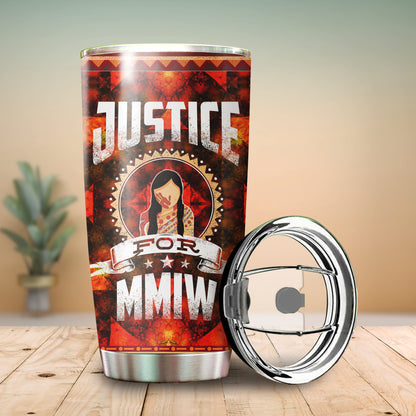 Justice For MMIW -  Native American Stainless Steel Tumbler 016