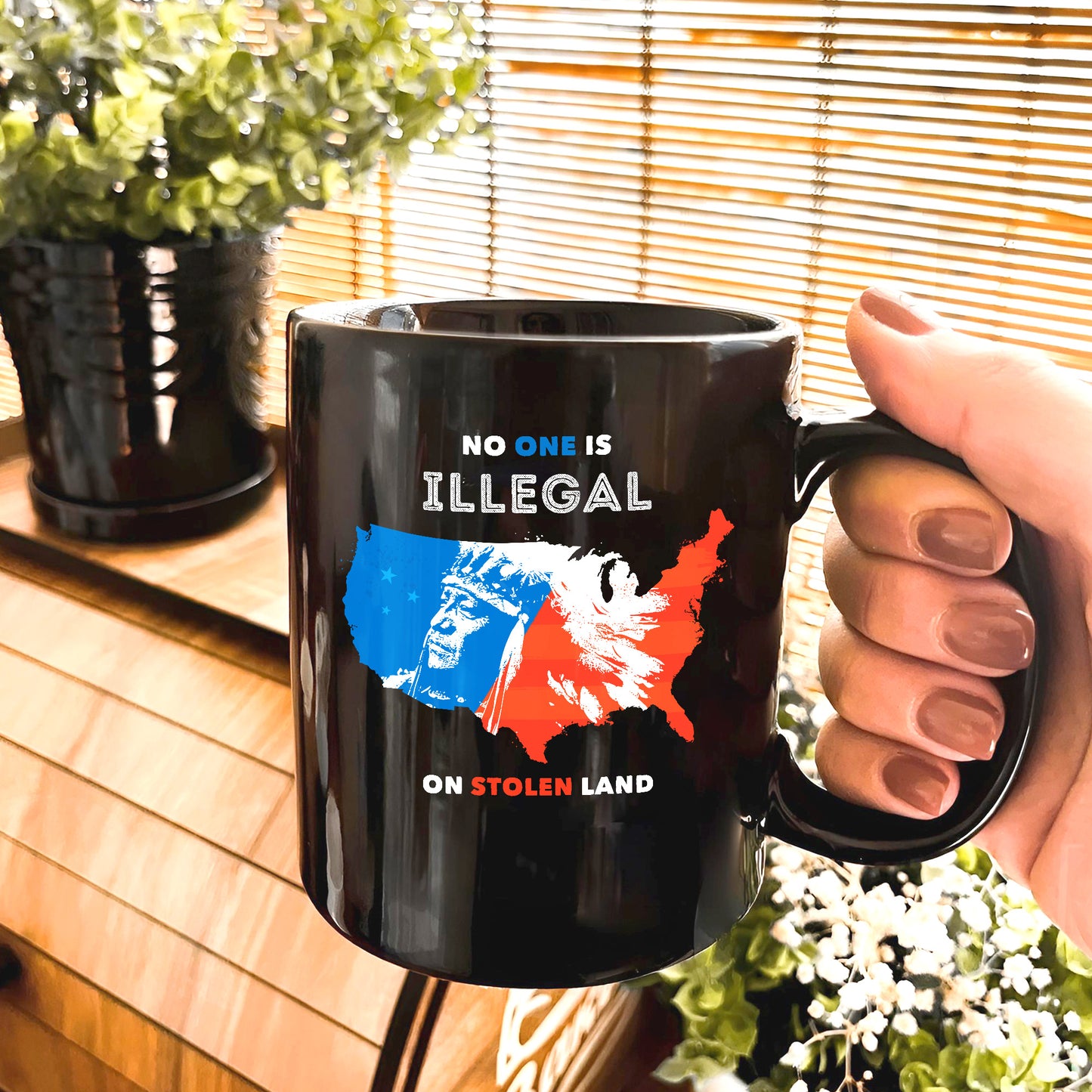 No One Is Illegal On Stolen Land. We Walk On Native Land Mug S22