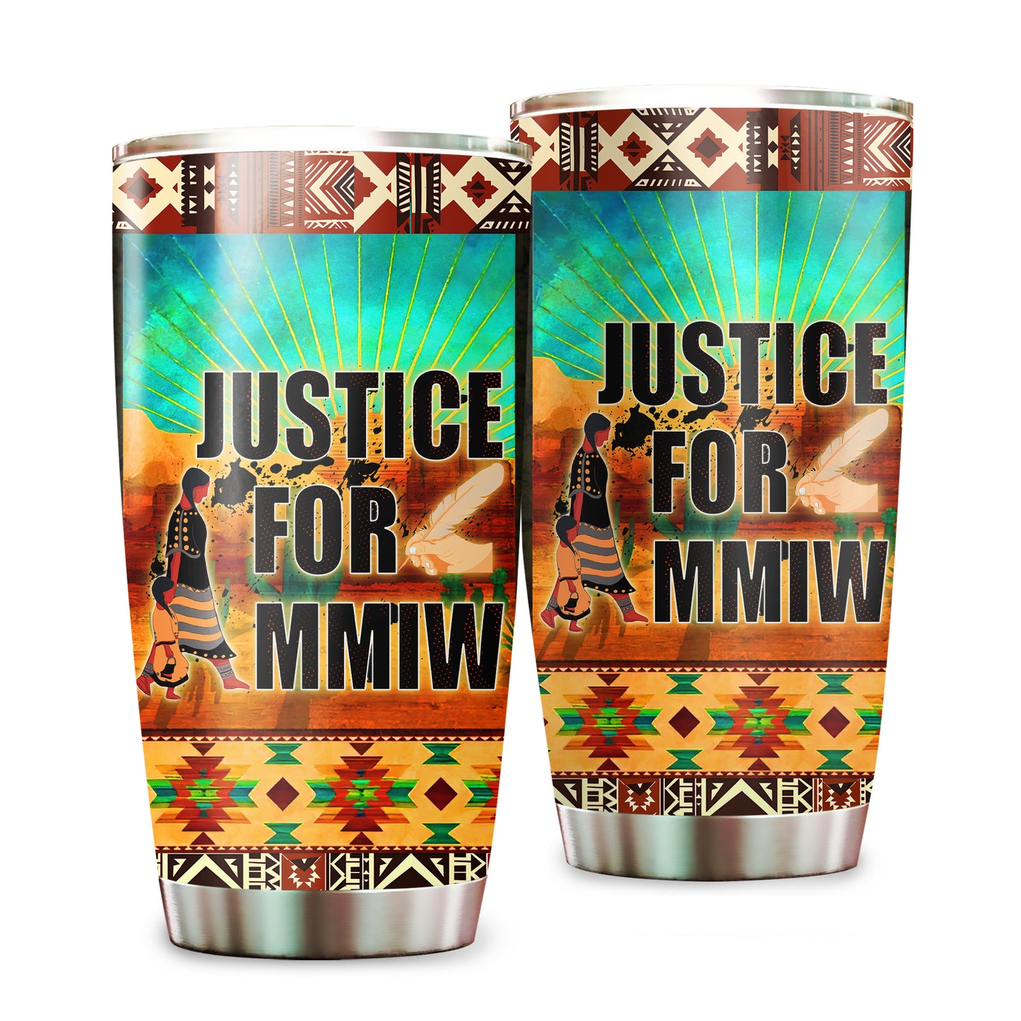 Justice For MMIW -  Native American Stainless Steel Tumbler 014