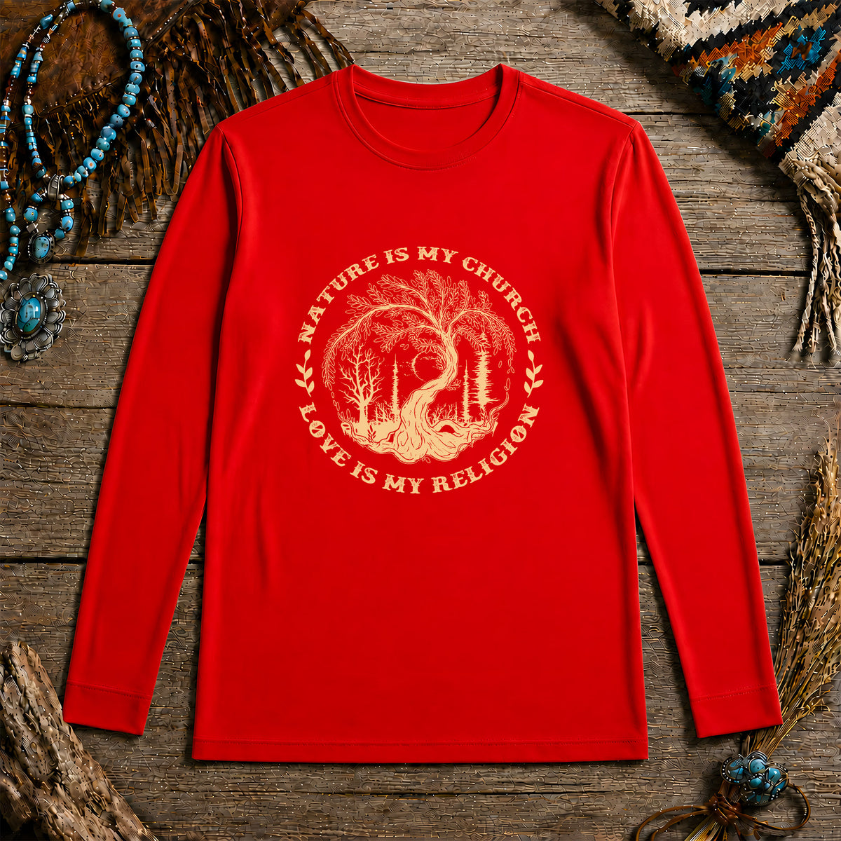 Nature Is My Church - Love Is My Religion Unisex Long Sleeve