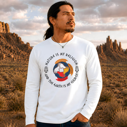 Nature Is My Religion, The Earth Is My Church - Unity Hands & Feathers Unisex Long Sleeve