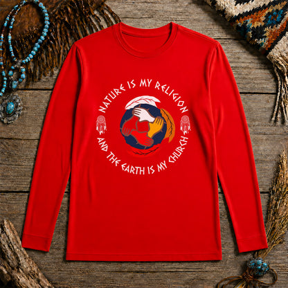 Nature Is My Religion, The Earth Is My Church - Unity Hands & Feathers Unisex Long Sleeve