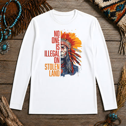 No One Is Illegal On Stolen Land - Native American Chief Unisex Long Sleeve
